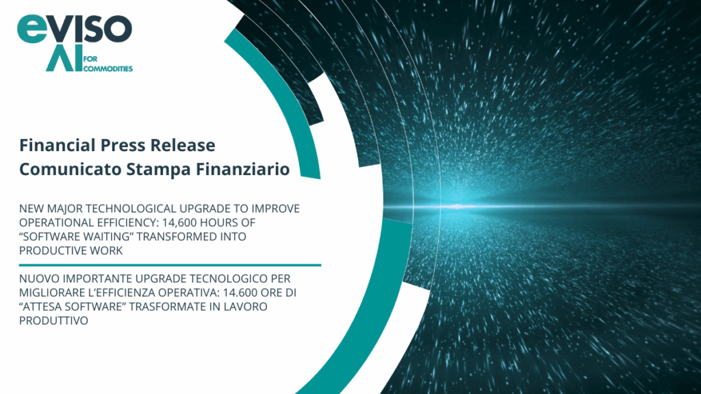 NUOVO IMPORTANTE UPGRADE TECNOLOGICO PER MIGLIORARE L’EFFICIENZA OPERATIVA: 14.600 ORE DI “ATTESA SOFTWARE” TRASFORMATE IN LAVORO PRODUTTIVO