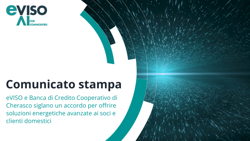 eVISO e Banca di Credito Cooperativo di Cherasco siglano un accordo per offrire soluzioni energetiche avanzate ai soci e clienti domestici