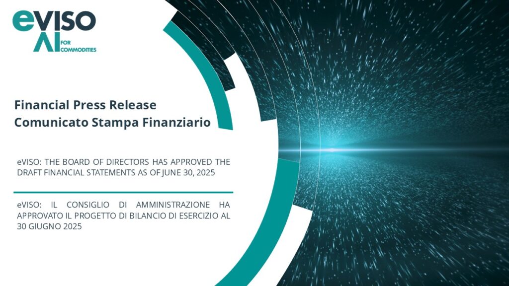 eVISO: THE BOARD OF DIRECTORS HAS APPROVED THE DRAFT FINANCIAL STATEMENTS AS OF JUNE 30, 2025