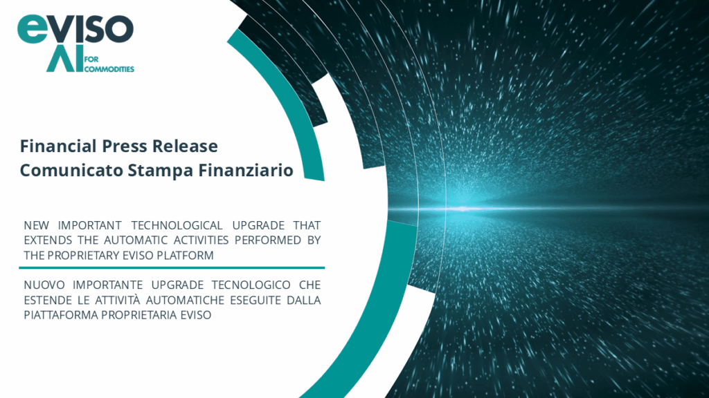 NEW IMPORTANT TECHNOLOGICAL UPGRADE THAT EXTENDS THE AUTOMATIC ACTIVITIES PERFORMED BY THE PROPRIETARY EVISO PLATFORM