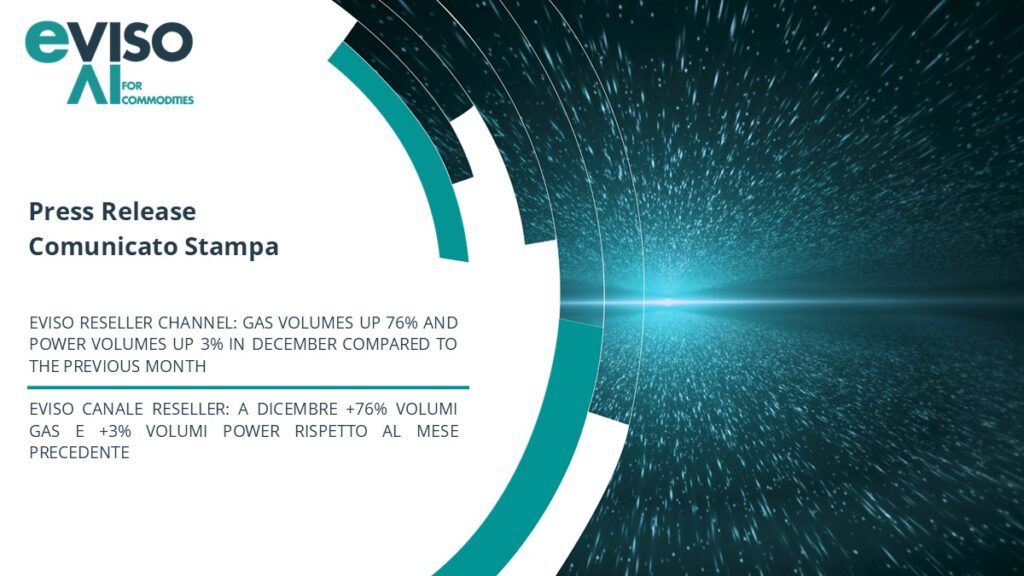EVISO RESELLER CHANNEL: GAS VOLUMES UP 76% AND POWER VOLUMES UP 3% IN DECEMBER COMPARED TO THE PREVIOUS MONTH
